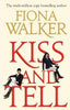 Kiss and Tell