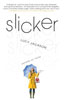 Slicker